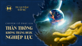 20210809_ThanThongKhongThangDuocNghiẹpLuc