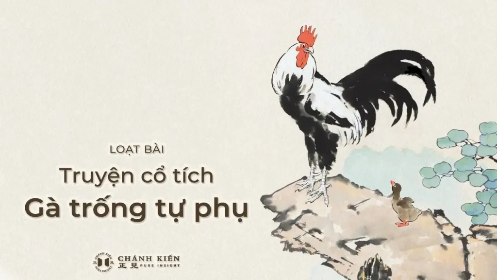 Truyện cổ tích: Gà trống tự phụ