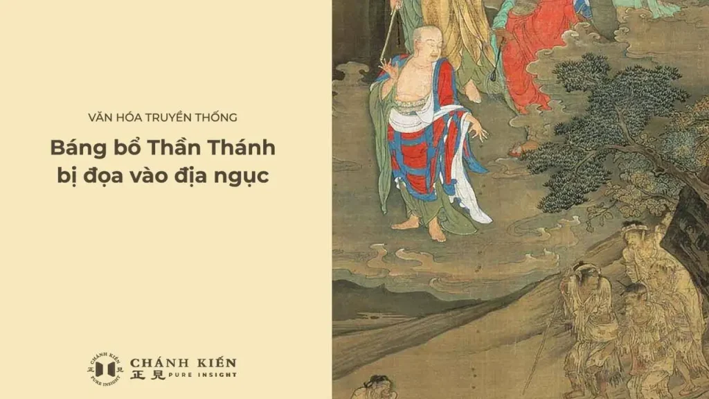 Nhân quả báo ứng: Báng bổ Thần Thánh bị đọa vào địa ngục