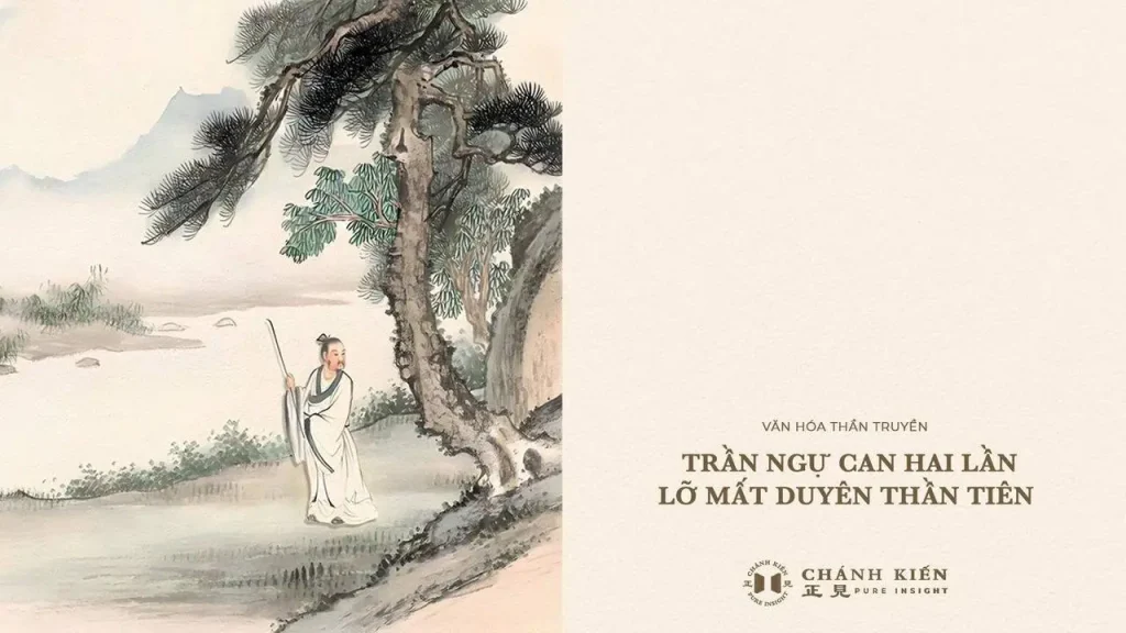 Câu chuyện tu luyện Đạo gia: Thiện nhân Trần Ngự Can, hai lần lỡ mất duyên thần tiên