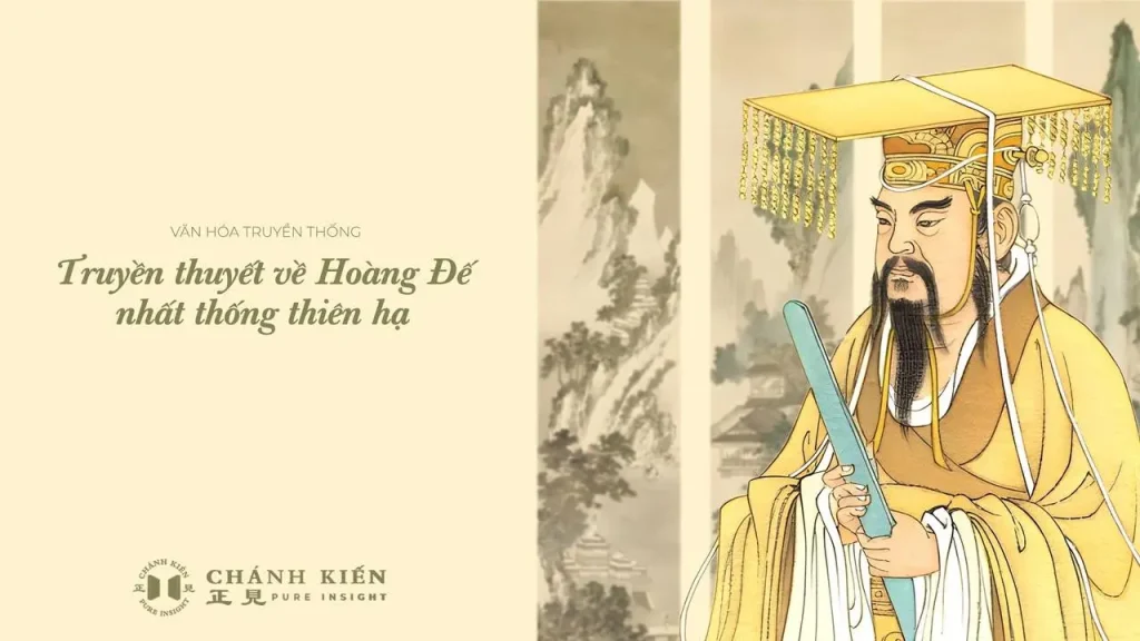 Truyền thuyết về Hoàng Đế nhất thống thiên hạ