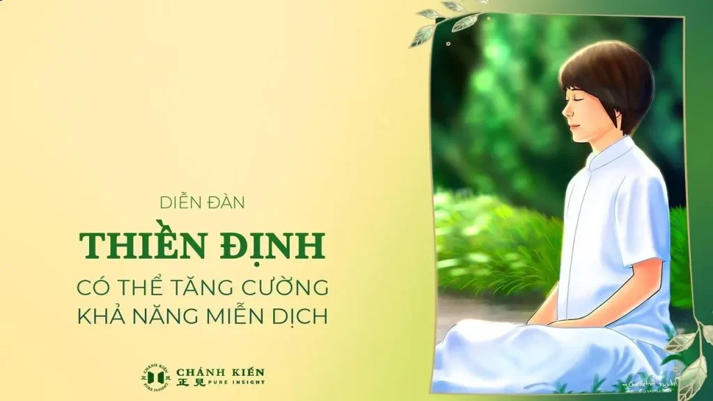 Vì sao thiền định có thể tăng cường khả năng miễn dịch, có được thân thể khỏe mạnh?