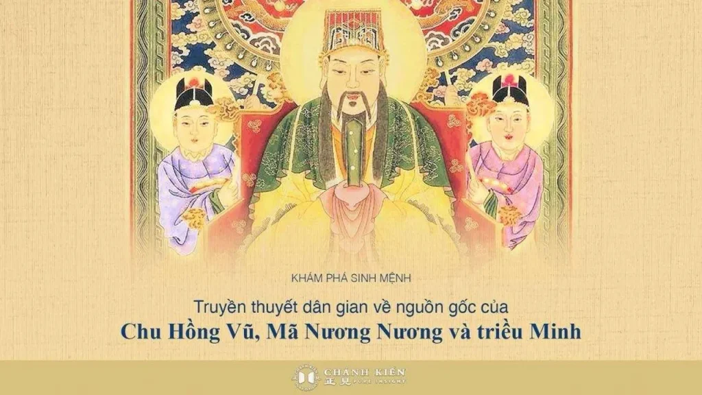 Truyền thuyết dân gian: Nguồn gốc của Chu Hồng Vũ, Mã Nương Nương và triều Minh