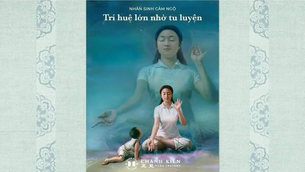 Thắp sáng ngọn đèn tâm (7): Trí huệ lớn nhờ tu luyện