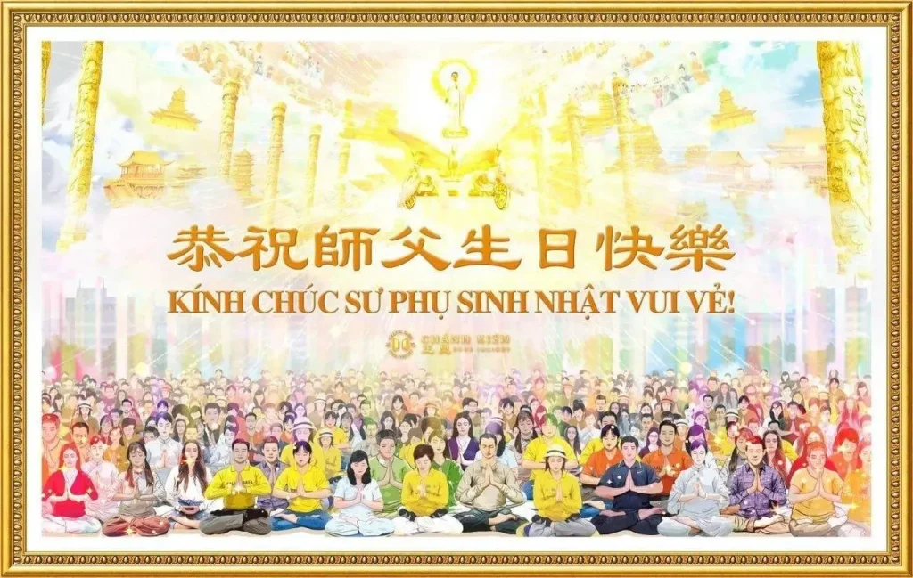 Học viên hạng mục Chánh Kiến Việt ngữ kính chúc Sư phụ sinh nhật vui vẻ!