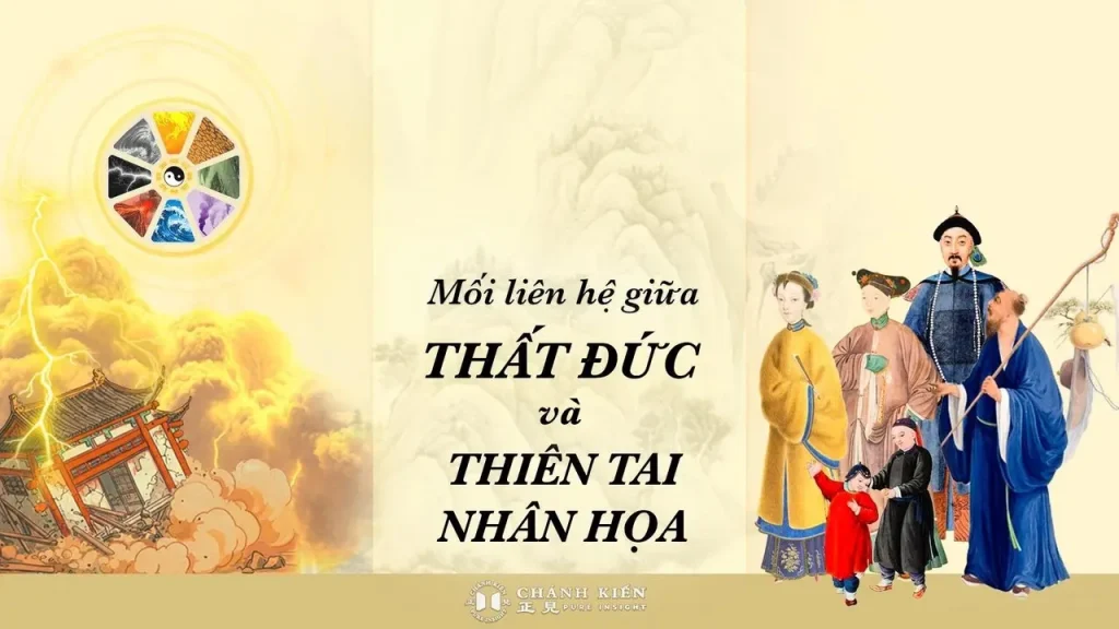 Mối quan hệ giữa thất đức và thiên tai nhân họa