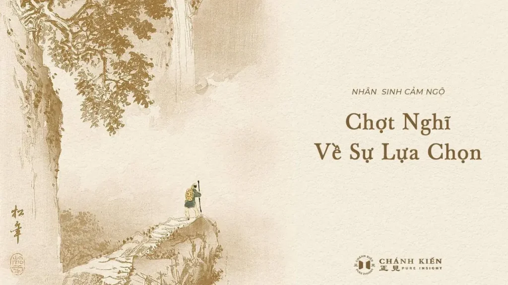 Chợt nghĩ về sự lựa chọn